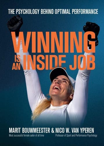 Winning Is An Inside Job | Marit Bouwmeester; Nico Yperen, Ophalen of Verzenden, Nieuw, Marit Bouwmeester; Nico Yperen