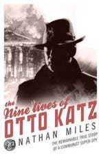 The Nine Lives of Otto Katz 9780593062296 Jonathan Miles, Verzenden, Gelezen, Jonathan Miles