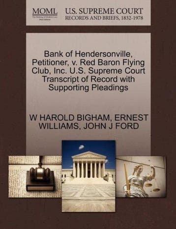 9781270702269 Bank of Hendersonville, Petitioner, V. Red ..., Verzenden, Nieuw, W Harold Bigham