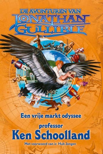 Een Vrije Markt Odyssee | Ken Schoolland | Nieuw, Ophalen of Verzenden, Nieuw, Ken Schoolland