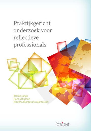 Praktijkgericht onderzoek voor reflectieve professionals, Verzenden, Gelezen, R. de Lange