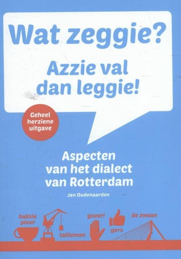 Wat Zeggie? Azzie Val Dan Leggie! | Jan Oudenaarden | Nieuw, Ophalen of Verzenden, Nieuw, Jan Oudenaarden