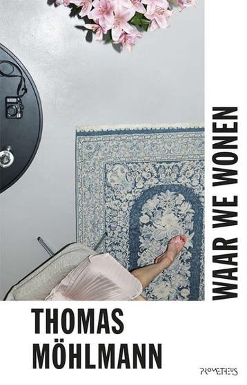 Waar we wonen (Nieuw), Boeken, Verzenden, Nieuw, Thomas Möhlmann