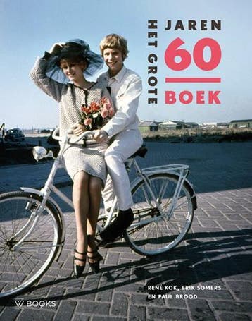 Het grote jaren 60 boek - Paul Brood 9789066307742, Boeken, Verzenden, Gelezen, Paul Brood