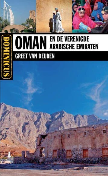 Oman en de Verenigde Arabische Emiraten / Dominicus, Boeken, Reisgidsen, Verzenden, Gelezen, Greet Van Deuren
