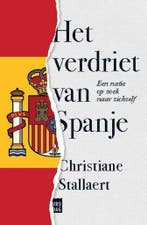 Het verdriet van Spanje 9789460018985 Christiane Stallaert, Verzenden, Gelezen, Christiane Stallaert