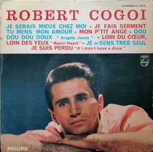10 Inch - Robert Cogoi - Je Serais Mieux Chez Moi (France..., Verzenden, Zo goed als nieuw, 10 inch, Overige genres