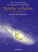 Bijbelse verhalen voor kinderen / Ploegsma kinder- &, Verzenden, Gelezen, D.A. Cramer-Schaap