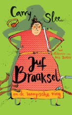 Juf Braaksel en de magische ring / Juf Braaksel Carry Slee, Verzenden, Gelezen, Carry Slee