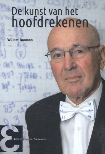 De kunst van het hoofdrekenen / Epsilon uitgaven / 89, Verzenden, Zo goed als nieuw, Willem Bouman