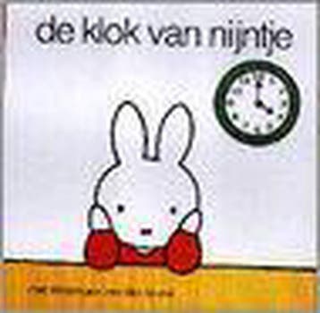 KLOK VAN NIJNTJE, DE (+ KLOK) - Dick Bruna 9789026918933, Verzenden, Gelezen, Dick Bruna