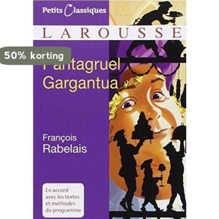 Pantagruel Gargantua (petits classique Larousse), Boeken, Taal | Frans, Gelezen, Verzenden