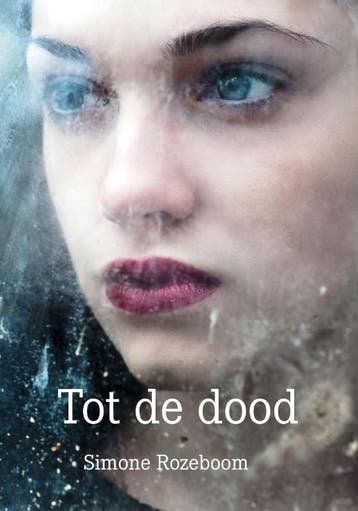 Tot De Dood | Simone Rozeboom | Nieuw, Ophalen of Verzenden, Nieuw, Simone Rozeboom