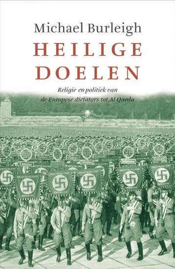 Heilige doelen - M. Burleigh 9789023422518, Verzenden, Gelezen, M. Burleigh