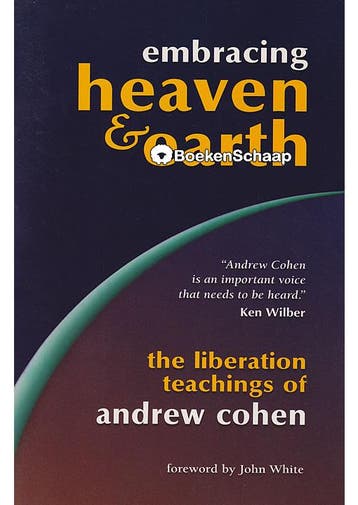 Embracing Heaven and Earth GESIGNEERD Andrew Cohen, Verzenden, Gelezen