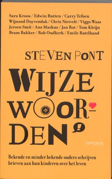 Wijze woorden - Steven Pont 9789044615388, Verzenden, Zo goed als nieuw, Steven Pont