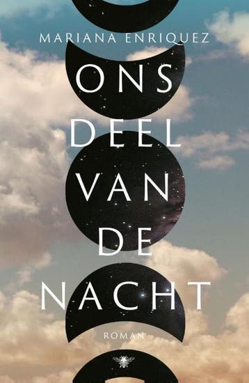 Ons deel van de nacht   Mariana Enriquez    9789403105413, Europa overig, Nieuw, Mariana Enriquez, Verzenden
