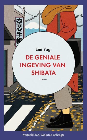 De geniale ingeving van Shibata - Emi Yagi 9789023961963, Verzenden, Zo goed als nieuw, Emi Yagi