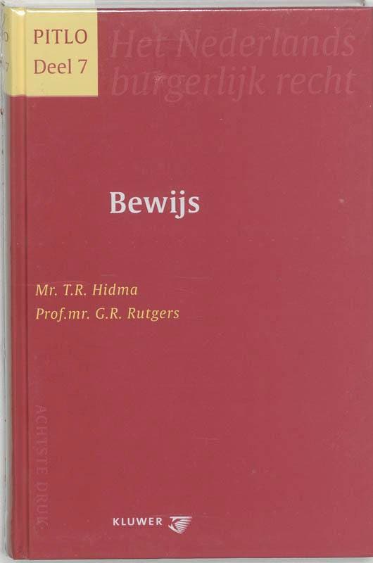 Bewijs / PITLO - Het Nederlands burgerlijk recht / 7, Boeken, Wetenschap, Gelezen, Verzenden