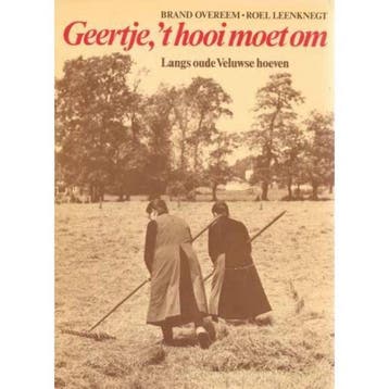 Geertje, t hooi moet om - B. Overeem 9789024646180, Boeken, Verzenden, Gelezen, B. Overeem