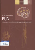 Pijn / Toegepaste neurowetenschappen / 3 9789036816038, Verzenden, Zo goed als nieuw, Ben van Cranenburgh