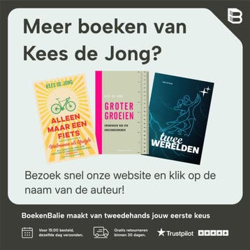 Alleen maar een fiets - Kees de Jong 9789026341618, Verzenden, Zo goed als nieuw, Kees de Jong