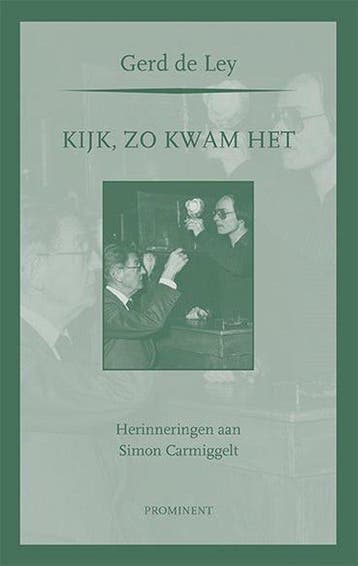 9789079272334 Prominent 5 - Kijk, zo kwam het, Verzenden, Nieuw, Gerd de Ley