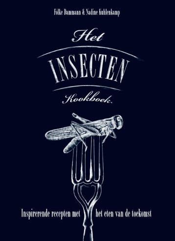 Het insectenkookboek - Folke Dammann 9789045208251, Boeken, Kookboeken, Verzenden, Gelezen, Folke Dammann