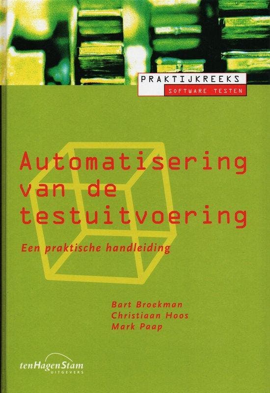 AUTOMATISERING VAN DE TESTUITVOERING - Broekman, Boeken, Overige Boeken, Gelezen, Verzenden