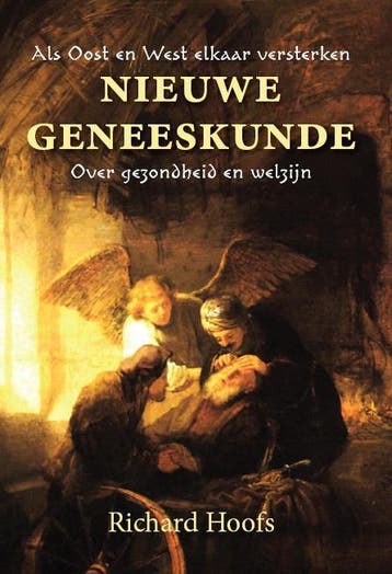 Nieuwe geneeskunde - Richard Hoofs 9789078070528, Boeken, Verzenden, Gelezen, Richard Hoofs