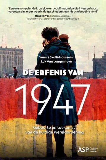 De Erfenis Van 1947 | Nieuw, Ophalen of Verzenden, Nieuw, Yannis Skalli-Housseini; Luk Van Langenhove