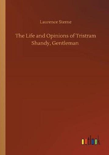 9783752427431 The Life and Opinions of Tristram Shandy, G..., Verzenden, Nieuw, Laurence Sterne