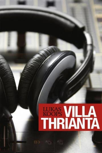 Villa Thrianta - Lukas Koops 9789492457271, Verzenden, Gelezen, Lukas Koops