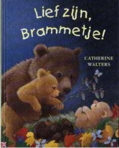 Lief zijn, Brammetje ! - C. Walters 9789053413081, Verzenden, Zo goed als nieuw, C. Walters