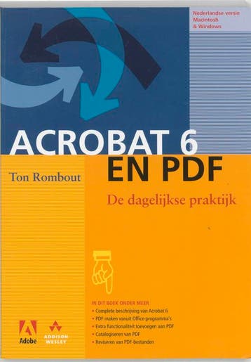 Adobe Acrobat 6 en PDF - De dagelijkse praktijk - T. Rombout, Verzenden, Gelezen, T. Rombout