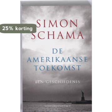 De Amerikaanse toekomst - Simon Schama 9789025429645, Verzenden, Gelezen, Simon Schama