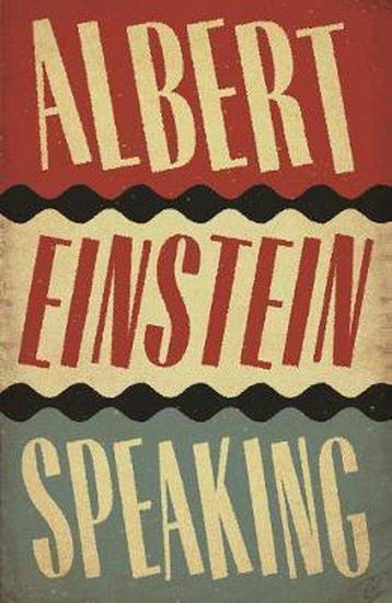 Albert Einstein Speaking - R.J. Gadney 9781786890474, Verzenden, Gelezen, R.J. Gadney