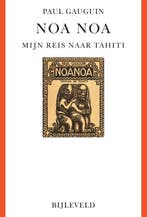 9789061317760 Noa Noa | Tweedehands, Verzenden, Zo goed als nieuw, Paul Gauguin