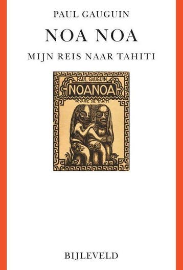 9789061317760 Noa Noa | Tweedehands, Boeken, Verzenden, Zo goed als nieuw, Paul Gauguin