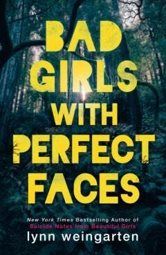 Bad Girls with Perfect Faces - Lynn Weingarten 9781405271585, Verzenden, Gelezen, Lynn Weingarten