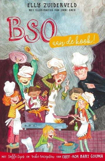 BSO aan de kook! / BSO De Boei - Elly Zuiderveld, Verzenden, Gelezen, Elly Zuiderveld