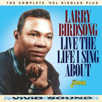 cd - larry birdsong - LIVE THE LIFE I SING ABOUT - THE CO..., Verzenden, Zo goed als nieuw