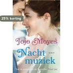 Nachtmuziek 9789026141744 Jojo Moyes, Boeken, Verzenden, Gelezen, Jojo Moyes