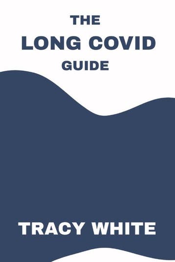 9798257625091 The Long Covid Guide Tracy White, Verzenden, Nieuw, Tracy White