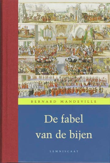 De fabel van de bijen / Verzameld werk van Bernard de, Verzenden, Gelezen, Bernard Mandeville