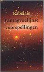 Voorspelling Voor Het Jaar 1542 9789055154173 Rabelais, Verzenden, Gelezen, Rabelais
