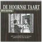 De Hoornse taart en andere rechtsmonumentjes 9789075703566, Verzenden, Gelezen, F. Soeteman