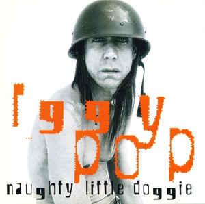 cd - Iggy Pop - Naughty Little Doggie, Verzenden, Zo goed als nieuw