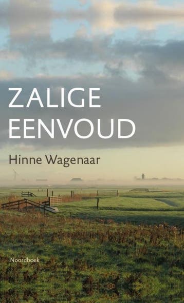 Zalige eenvoud - Hinne Wagenaar 9789056155711, Verzenden, Zo goed als nieuw, Hinne Wagenaar