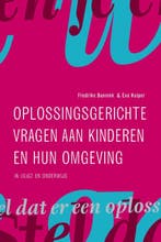 Oplossingsgerichte vragen aan kinderen en hun omgeving, Verzenden, Gelezen, Eva Kuiper